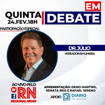 Programa “Em Debate” entrevista Dr. Júlio, vereador em Limeira