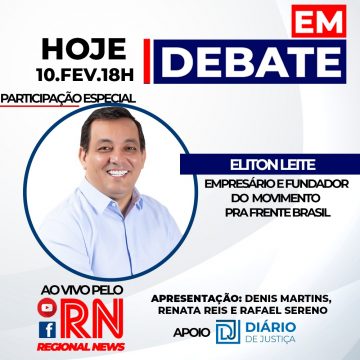 Programa “Em Debate” entrevista Eliton Leite, líder do movimento Pra Frente Brasil