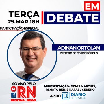 Programa “Em Debate” entrevista Adinan Ortolan, prefeito de Cordeirópolis