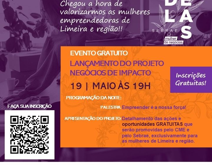 Projeto para valorizar mulheres empreendedoras de Limeira e região será lançado nesta quinta-feira