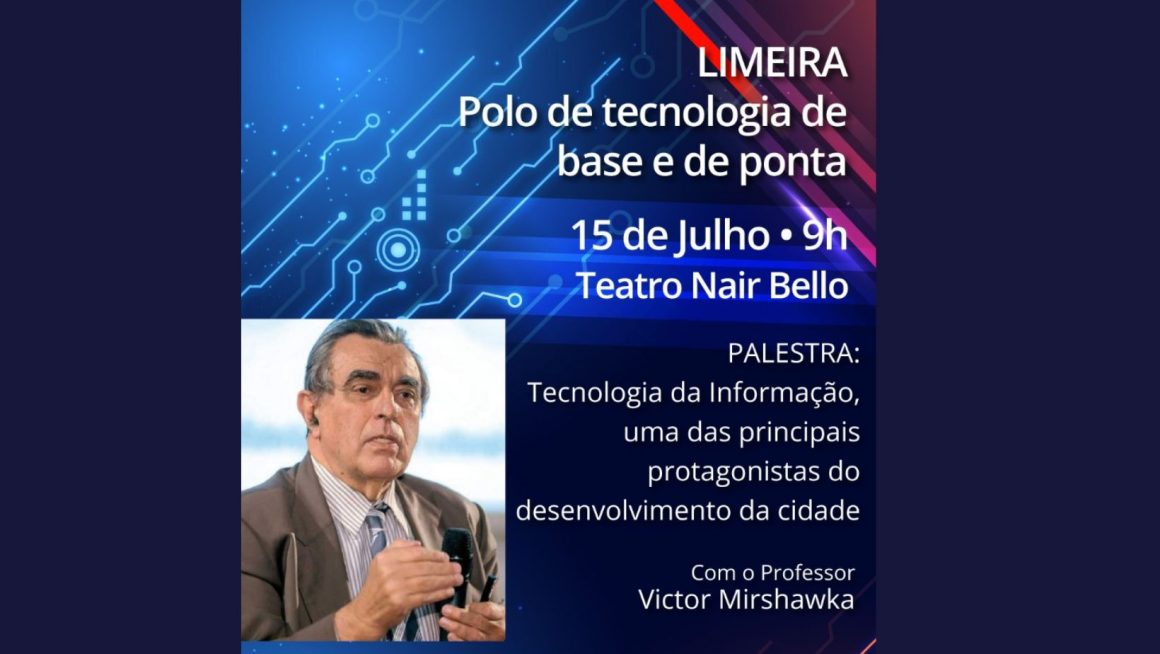 Limeira discutirá tecnologia da informação como protagonista do desenvolvimento da cidade