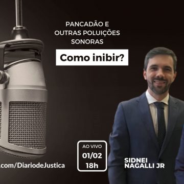 Podcast “Entendi Direito?” discute combate ao pancadão e outras poluições sonoras