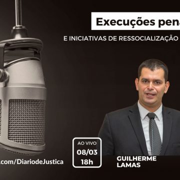 Podcast “Entendi Direito?” aborda iniciativas de ressocialização com juiz e presidente de conselho
