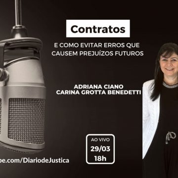 Podcast “Entendi Direito?” aborda contratos com as advogadas Carina Grotta e Adriana Ciano