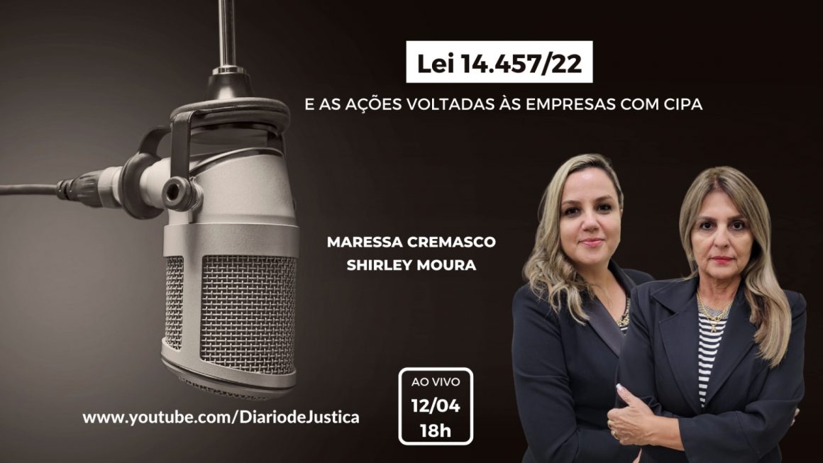 Podcast “Entendi Direito?” aborda novidades na CIPA com advogadas trabalhistas