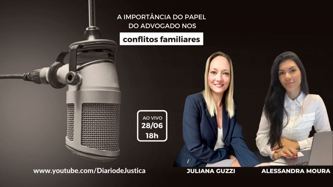Podcast “Entendi Direito?” aborda importância do papel do advogado nos conflitos familiares