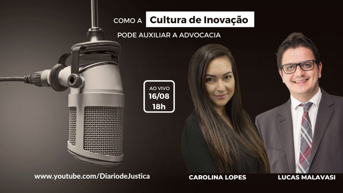 Podcast “Entendi Direito?” aborda cultura de inovação na advocacia