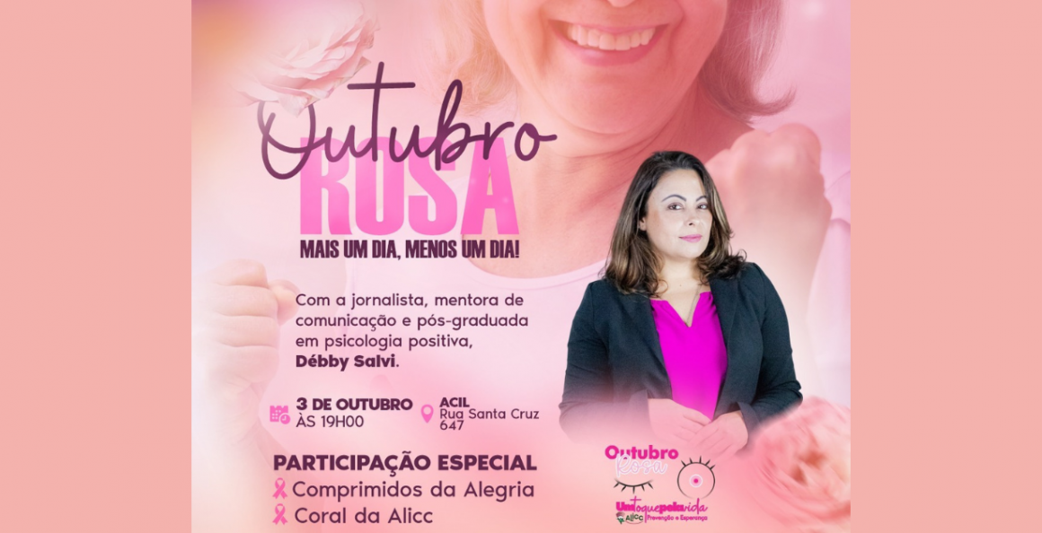 Abertura do Outubro Rosa em Limeira tem palestra gratuita na ACIL