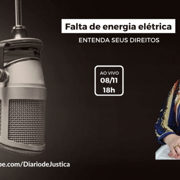 Podcast “Entendi Direito?” aborda direitos do consumidor na falta de energia elétrica