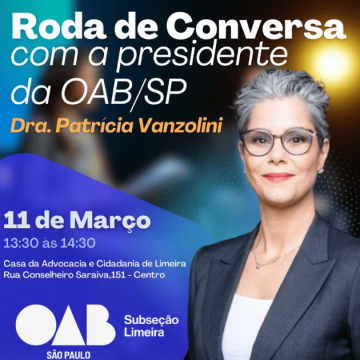 Presidente da OAB-SP, Patrícia Vanzolini ouve demandas de advogados de Limeira nesta segunda-feira