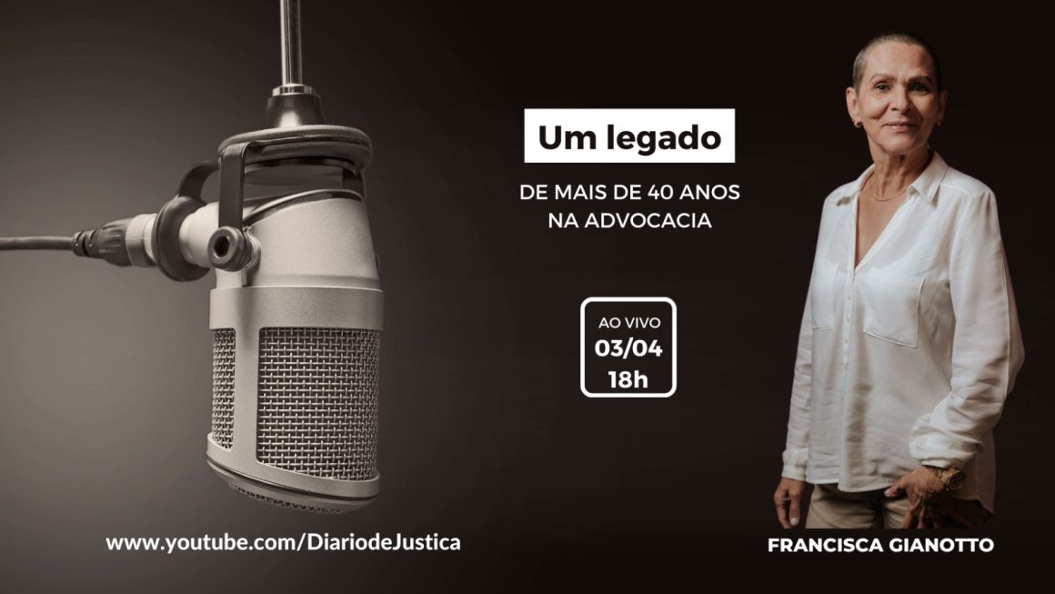 Podcast “Entendi Direito?” entrevista a advogada Francisca Gianotto